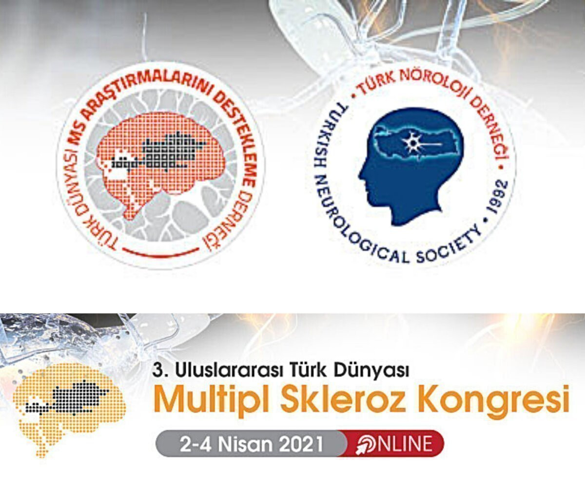 3. Uluslararası Türk Dünyası Multipl Skleroz Kongresi / 2-4 Nisan 2021 – Online